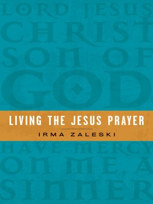 cover image of Living the Jesus Prayer